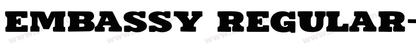 Embassy Regular字体转换